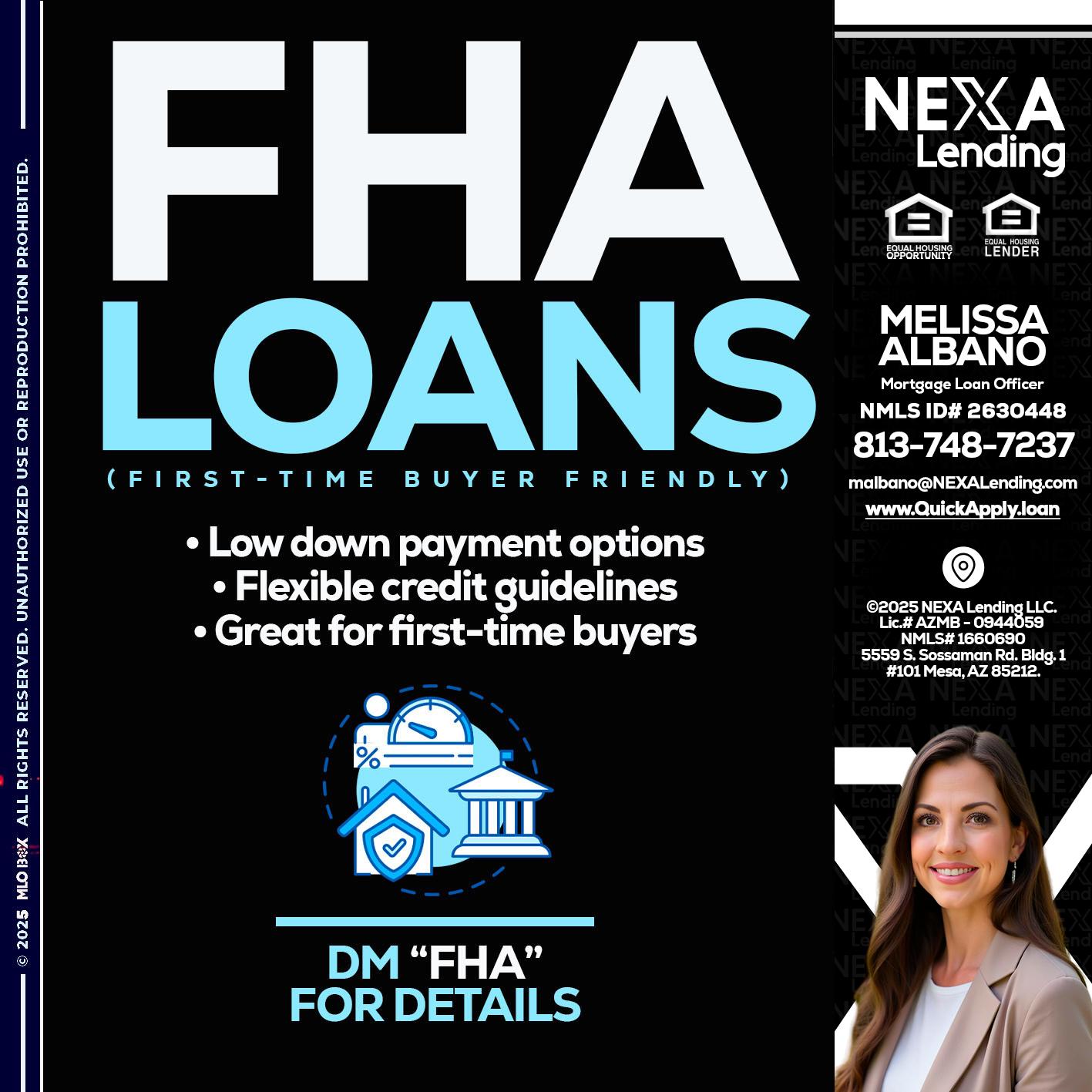 FHA LOANS - Melissa Albano -Mortgage Loan Officer
