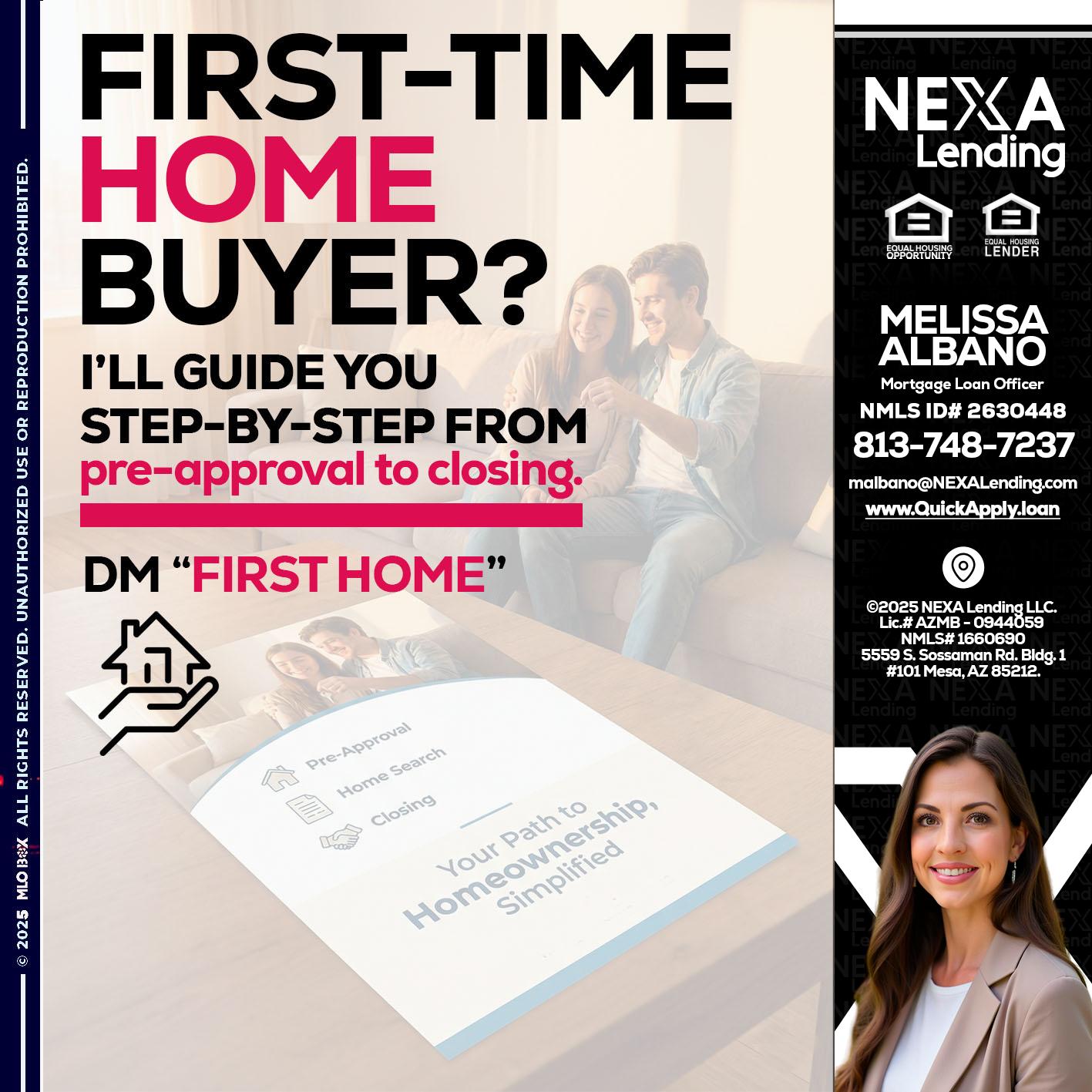 first time home buyer - Melissa Albano -Mortgage Loan Officer