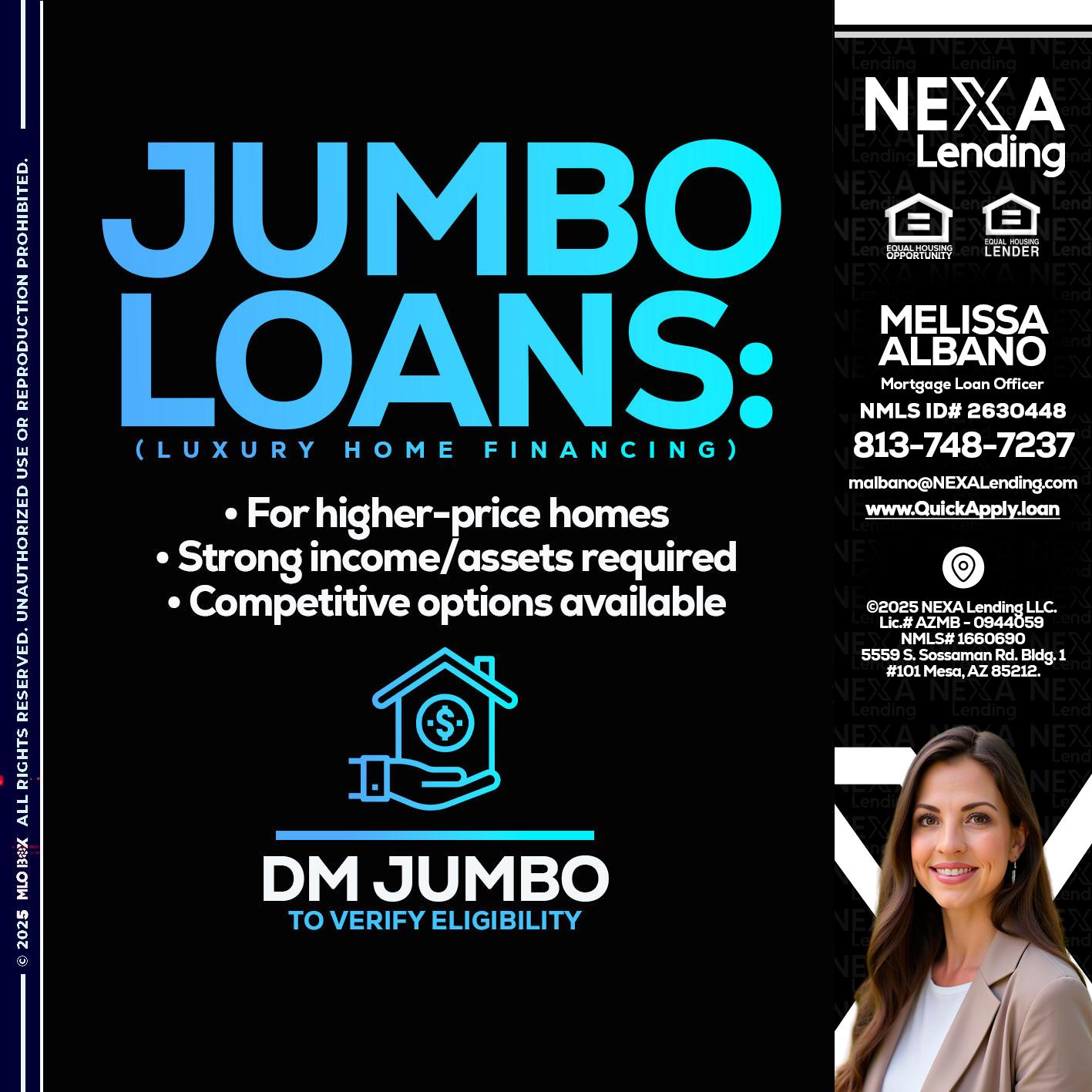 JUMBO LOANS - Melissa Albano -Mortgage Loan Officer