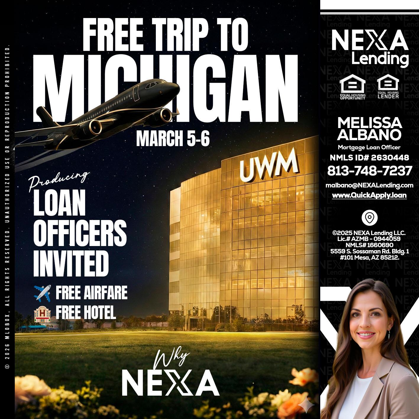 free Michigan trip - Melissa Albano -Mortgage Loan Officer