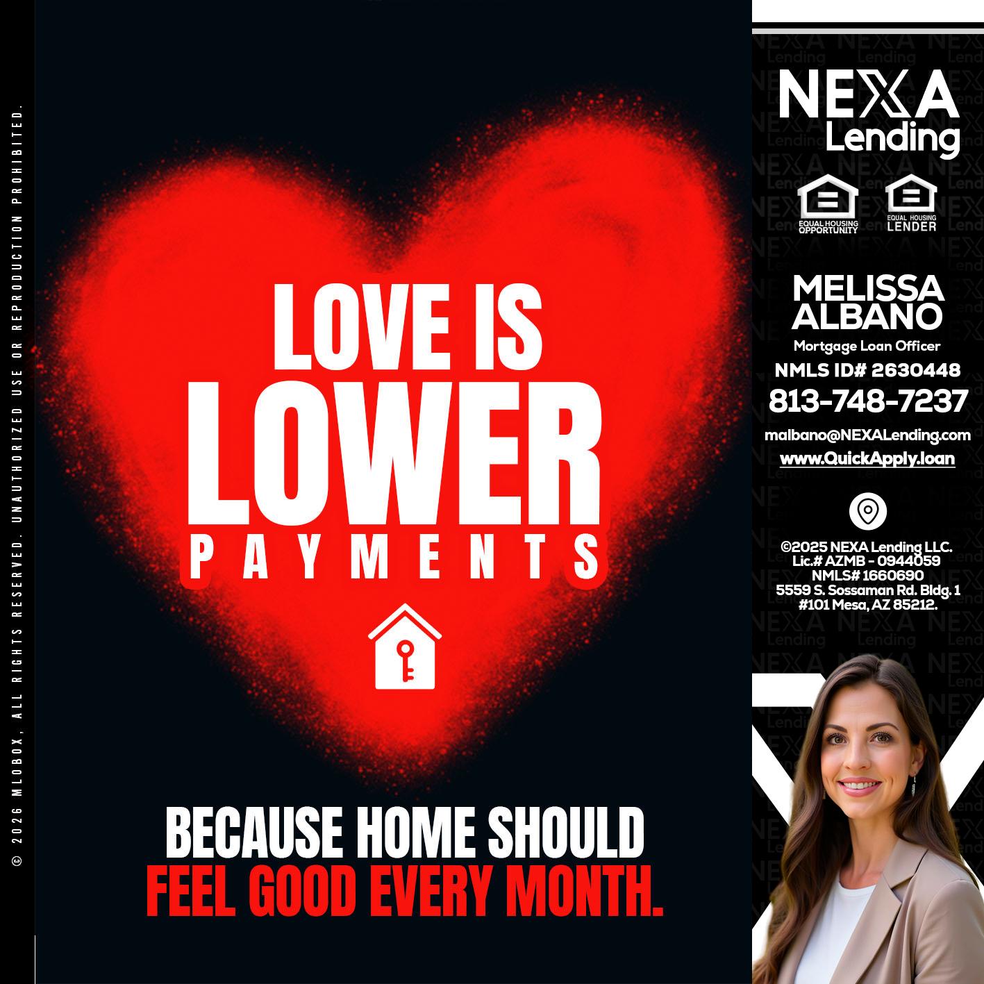 LOVE IS LOWER - Melissa Albano -Mortgage Loan Officer