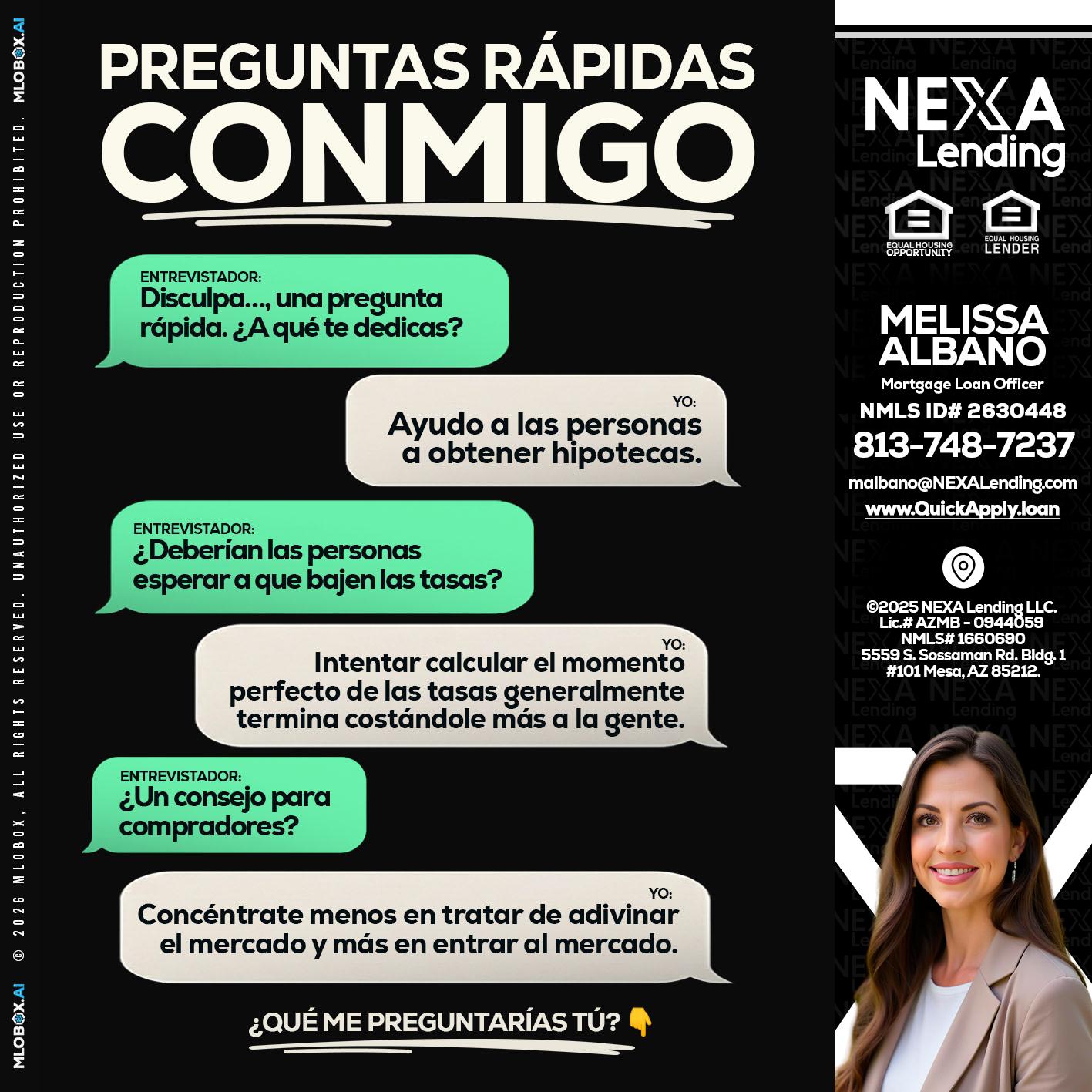 PREGUNTAS RAPIDAS - Melissa Albano -Mortgage Loan Officer