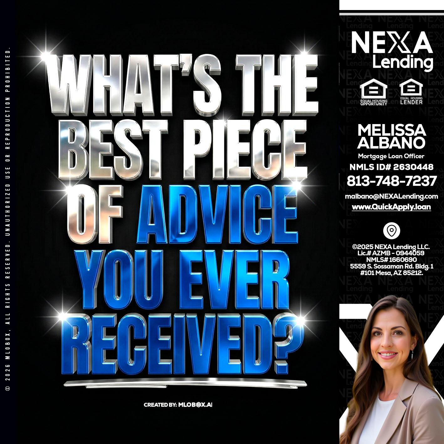 WHATS THE BEST - Melissa Albano -Mortgage Loan Officer