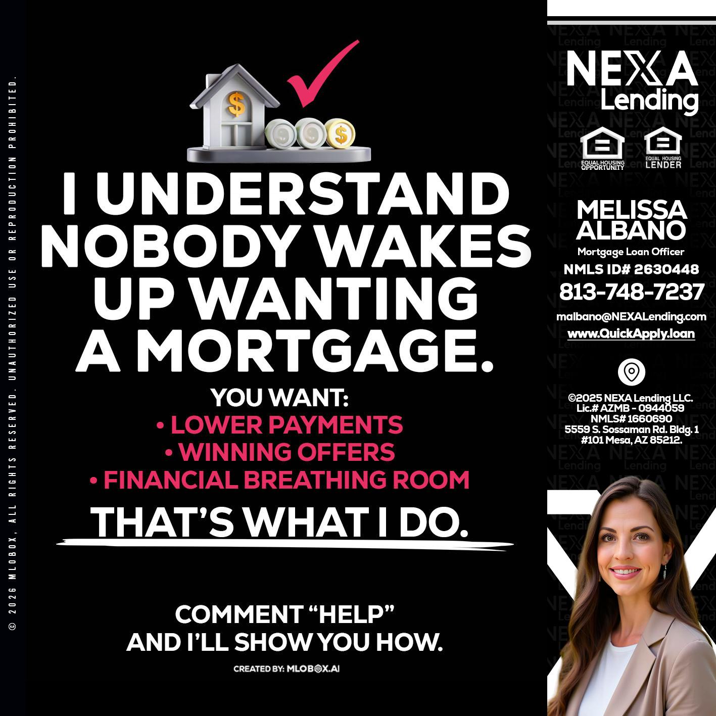 I UNDERSTAND - Melissa Albano -Mortgage Loan Officer
