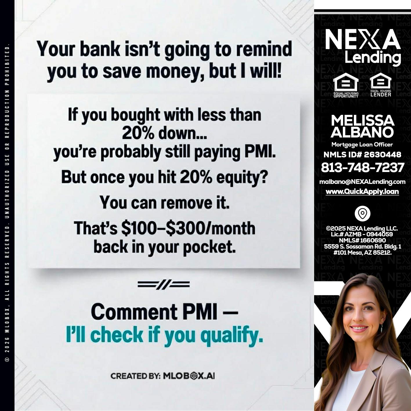 YOUR BANK ISNT - Melissa Albano -Mortgage Loan Officer