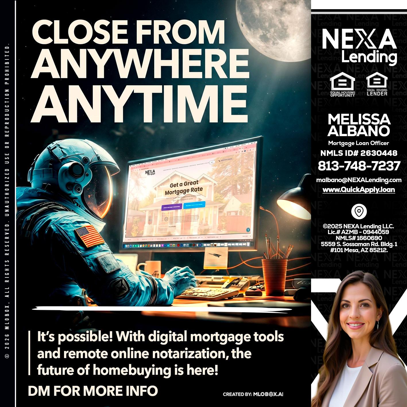 CLOSE FROM - Melissa Albano -Mortgage Loan Officer