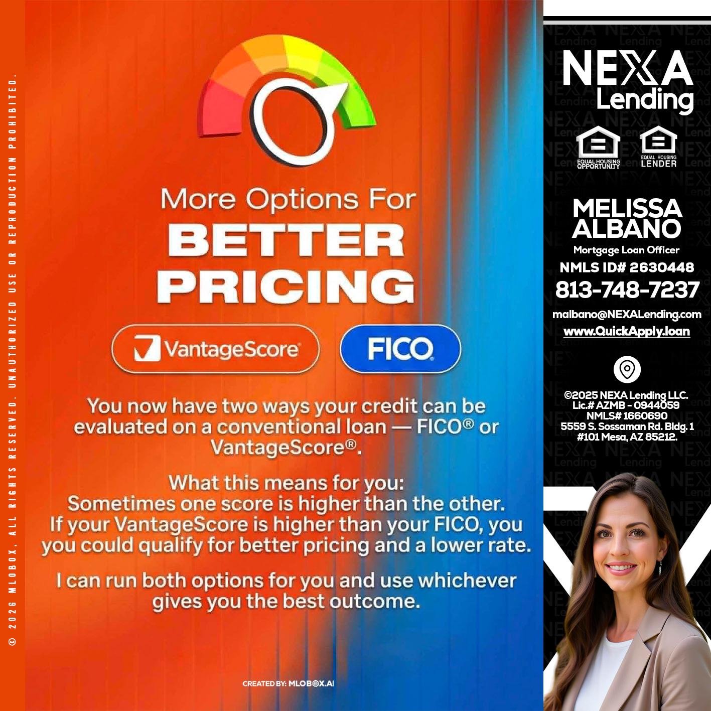 BETTER PRICING - Melissa Albano -Mortgage Loan Officer
