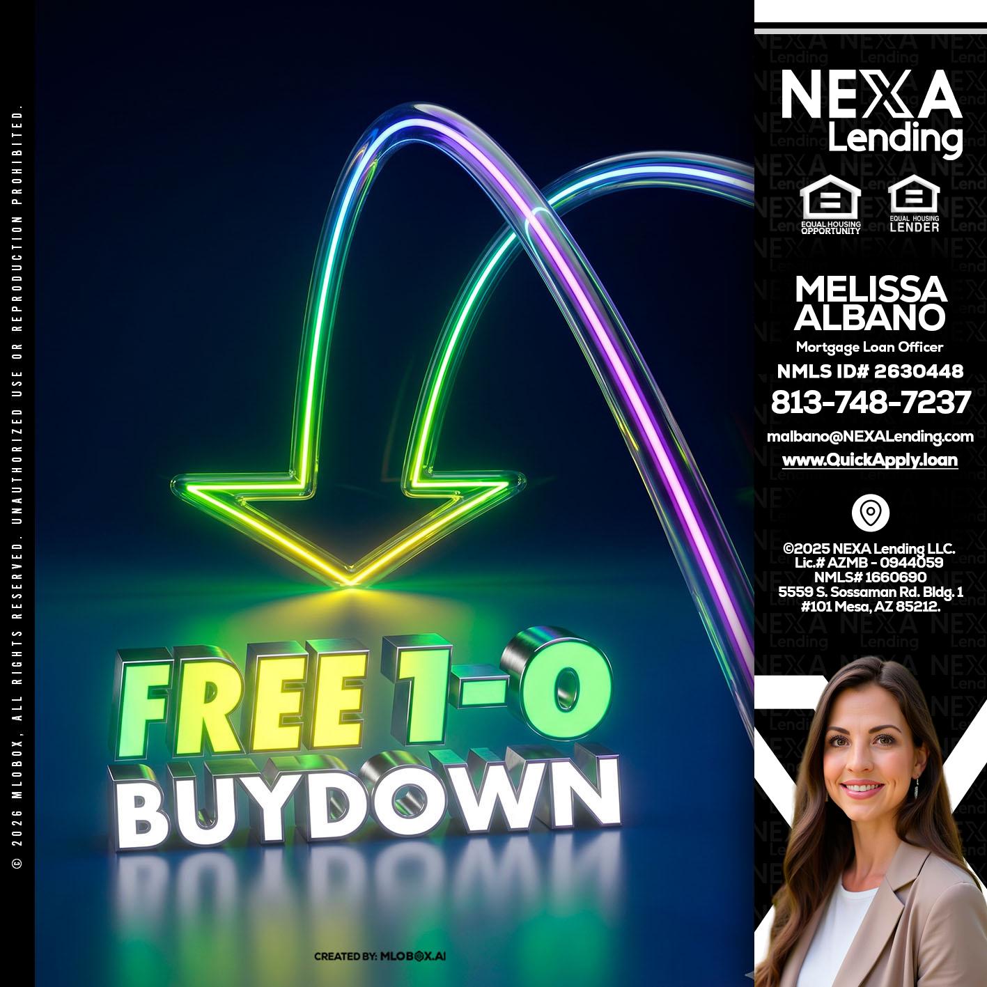 FREE 1-0 BUYDOWN - Melissa Albano -Mortgage Loan Officer