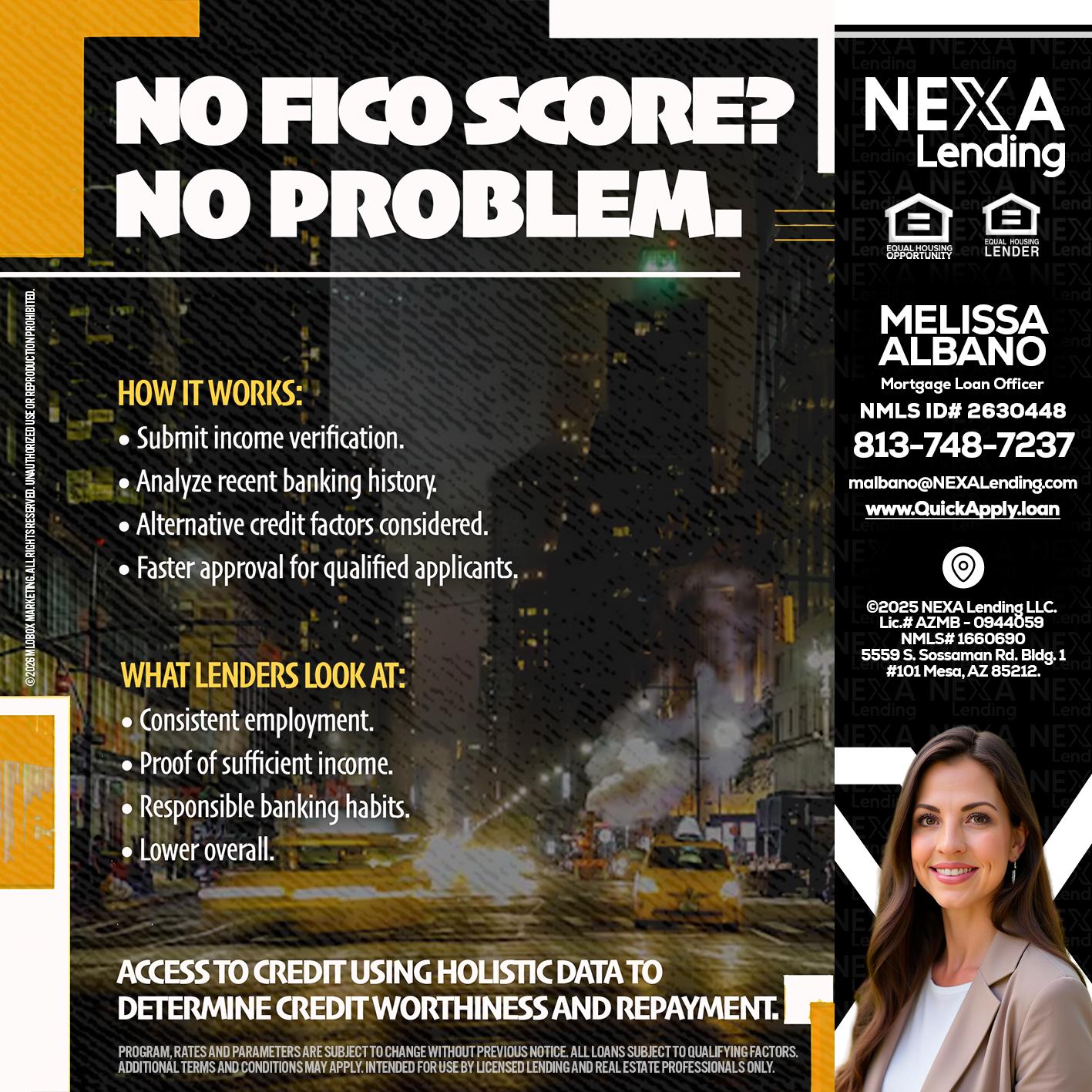 NO FICO SCORE? - Melissa Albano -Mortgage Loan Officer