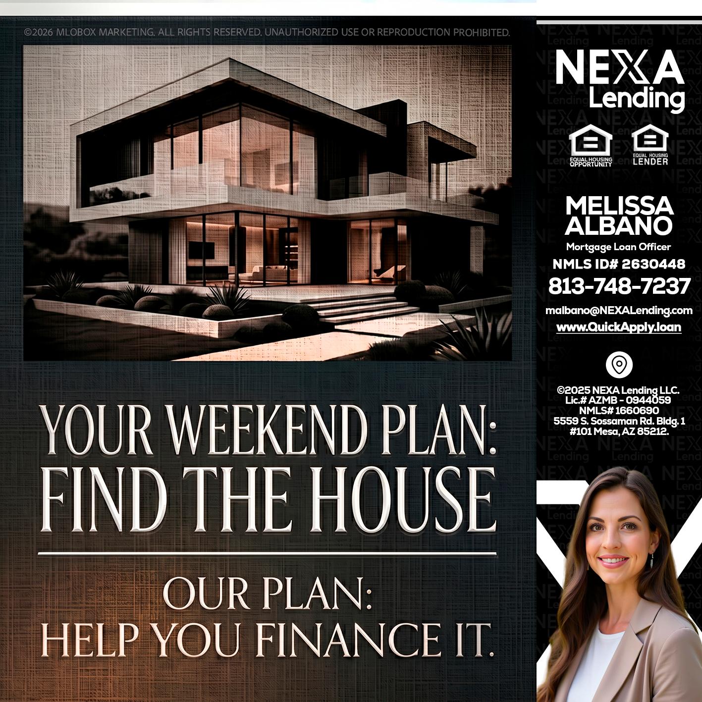 YOUR WEEKEND PLAN - Melissa Albano -Mortgage Loan Officer