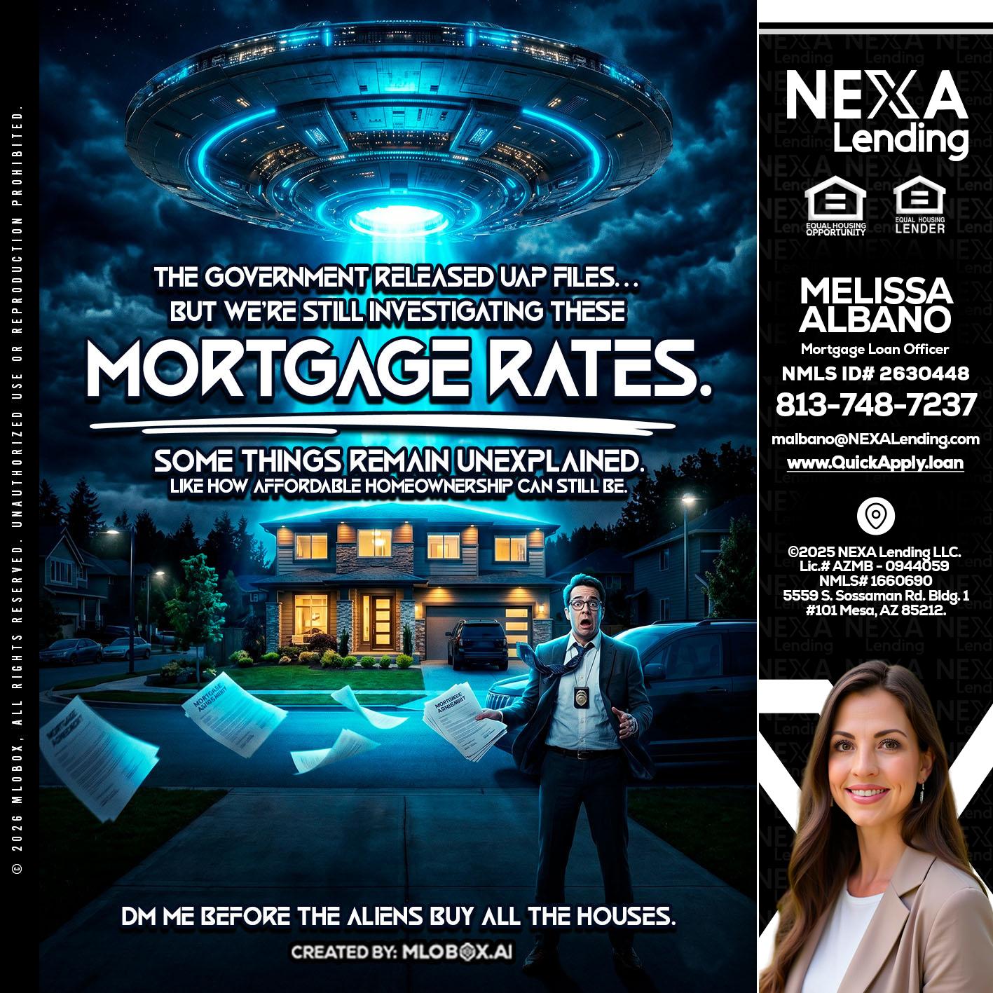 MORTGAGE RATES - Melissa Albano -Mortgage Loan Officer