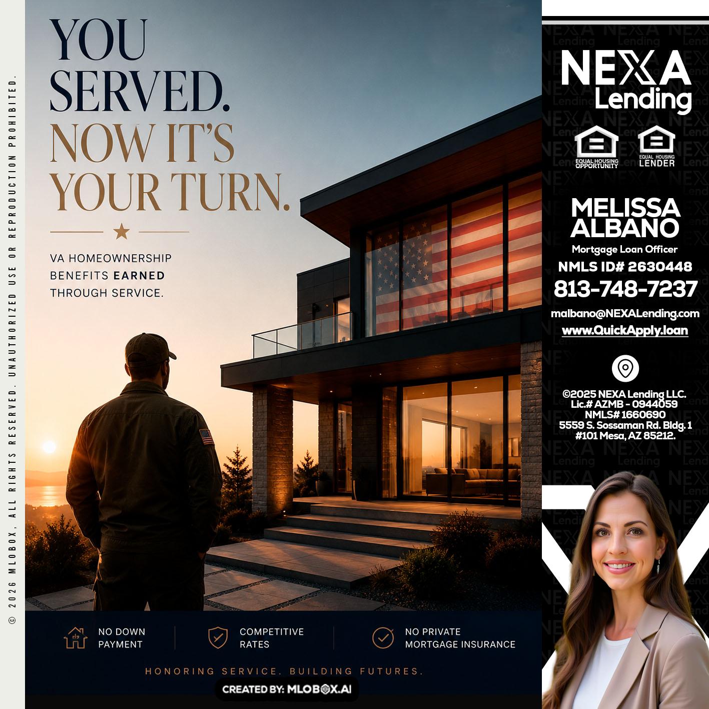 YOU SERVED - Melissa Albano -Mortgage Loan Officer