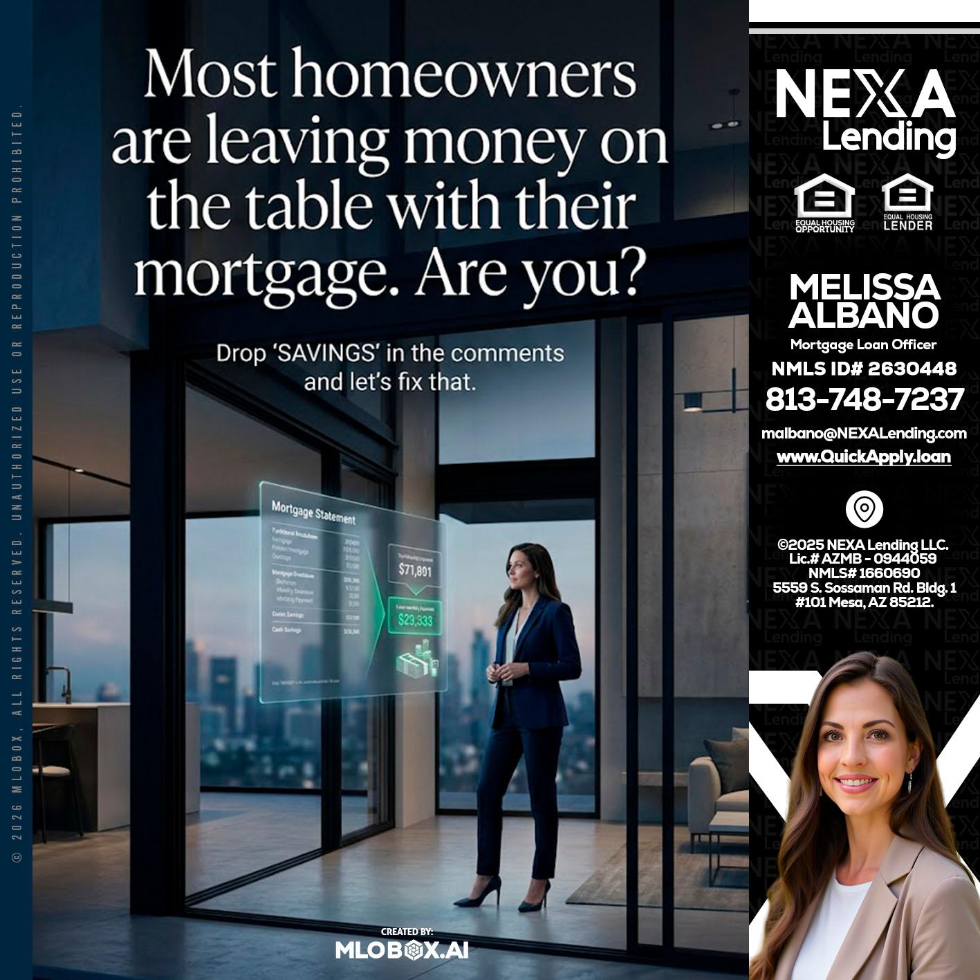 MOST OWNERS - Melissa Albano -Mortgage Loan Officer