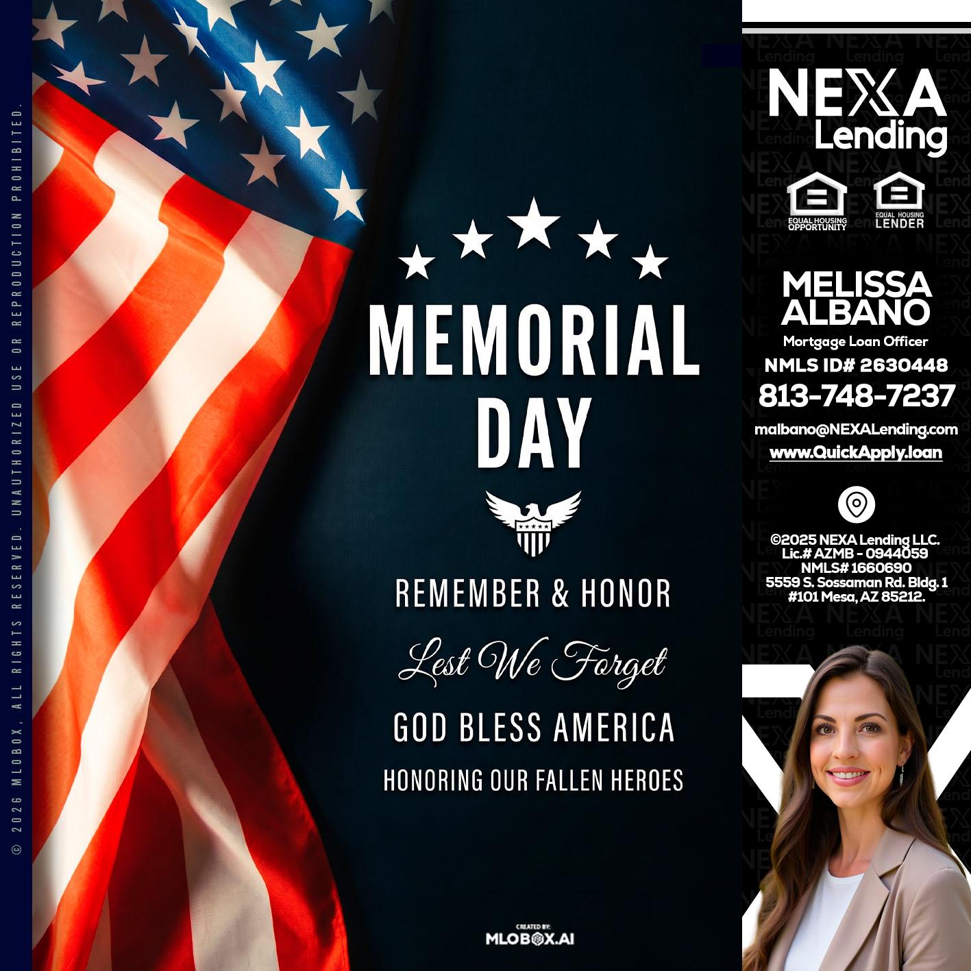 MEMORIAL DAY - Melissa Albano -Mortgage Loan Officer