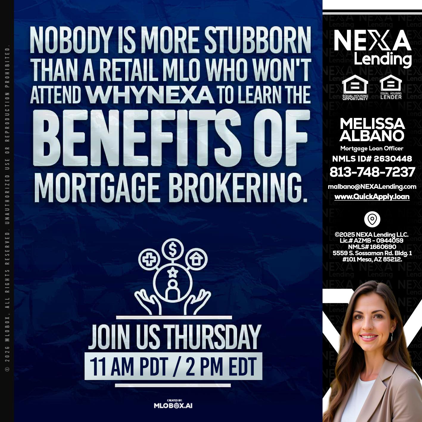 WHY NEXA - Melissa Albano -Mortgage Loan Officer