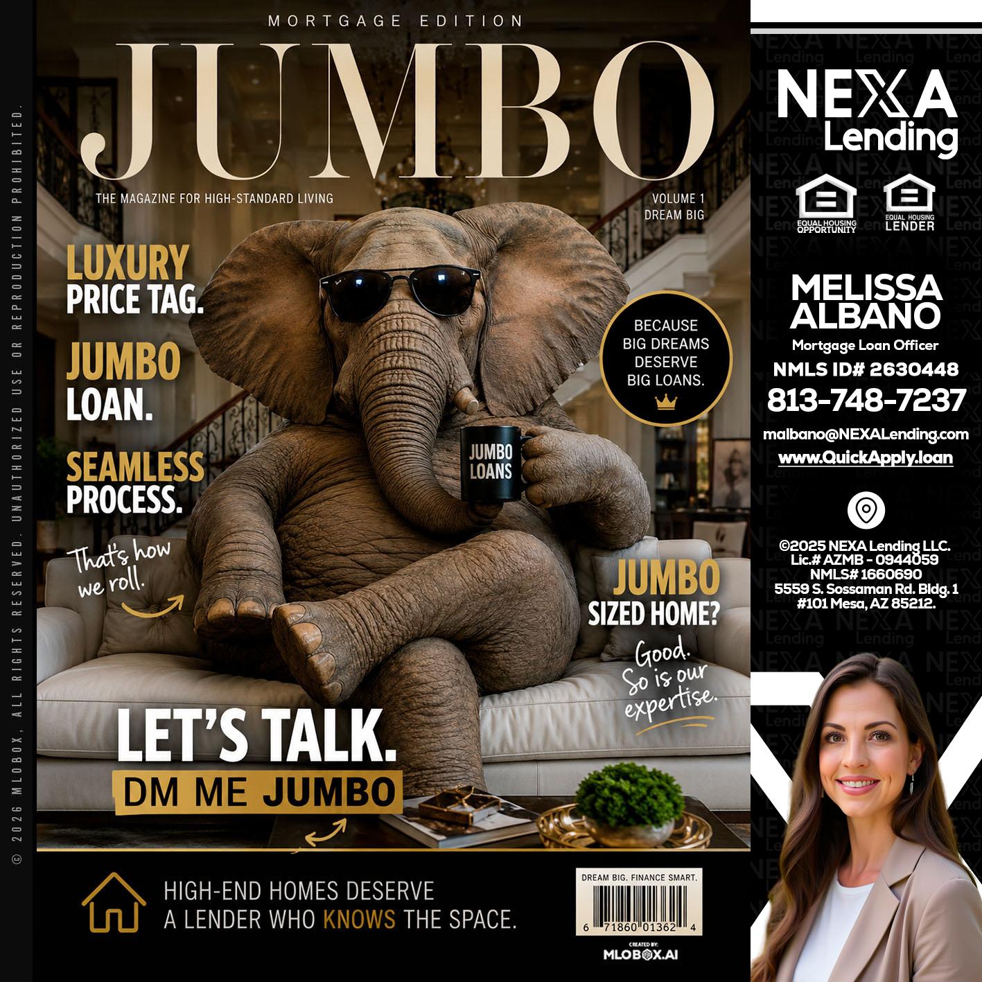 JUMBO LOANS - Melissa Albano -Mortgage Loan Officer