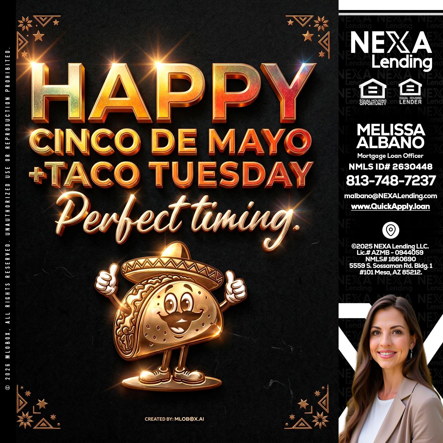 happy 5 de mayo - Melissa Albano -Mortgage Loan Officer