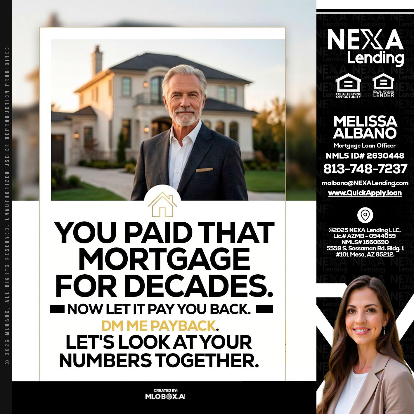 YOU PAID THAT MORTGAGE - Melissa Albano -Mortgage Loan Officer