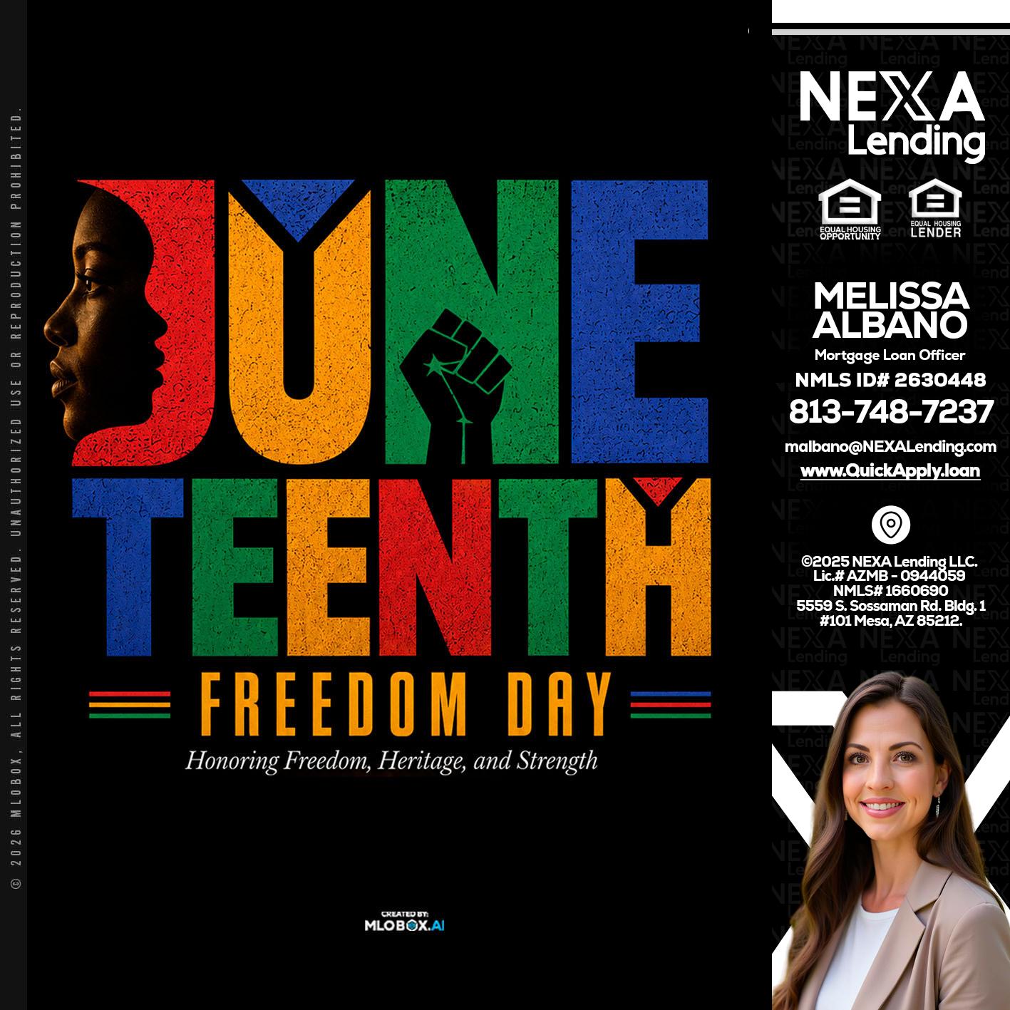 Juneteenth - Melissa Albano -Mortgage Loan Officer