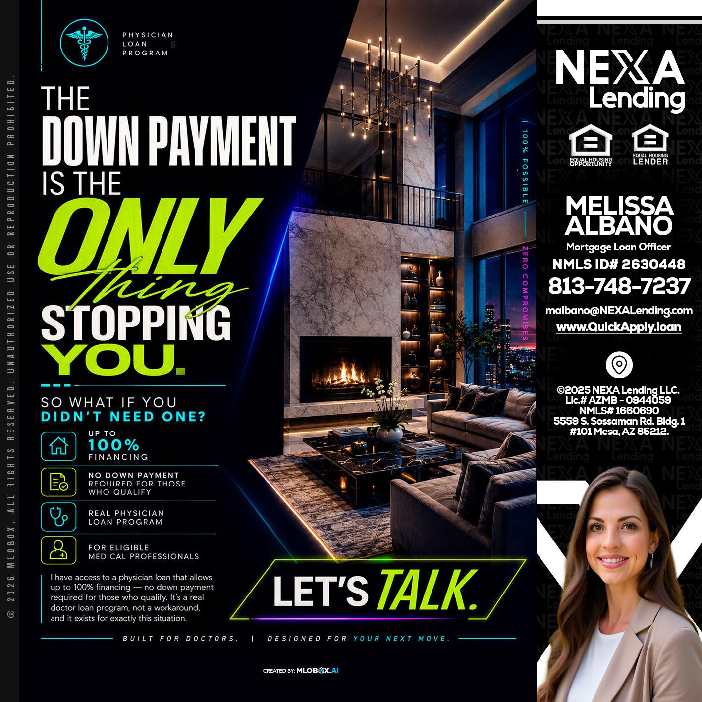 THE DOWN PAYMENT - Melissa Albano -Mortgage Loan Officer