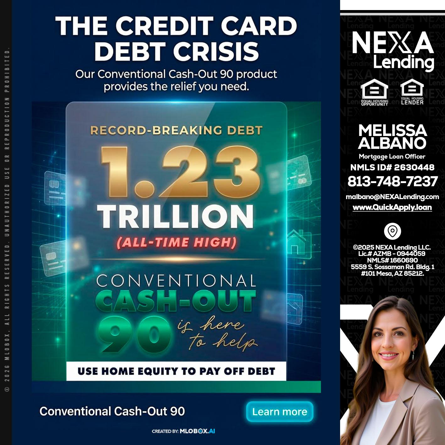 THE CREDIT CARD - Melissa Albano -Mortgage Loan Officer