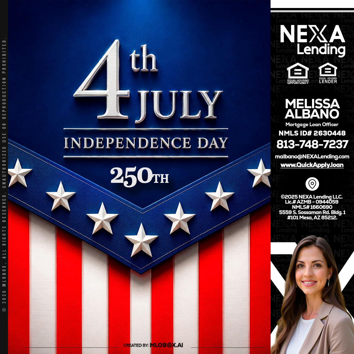 4th of july - Melissa Albano -Mortgage Loan Officer