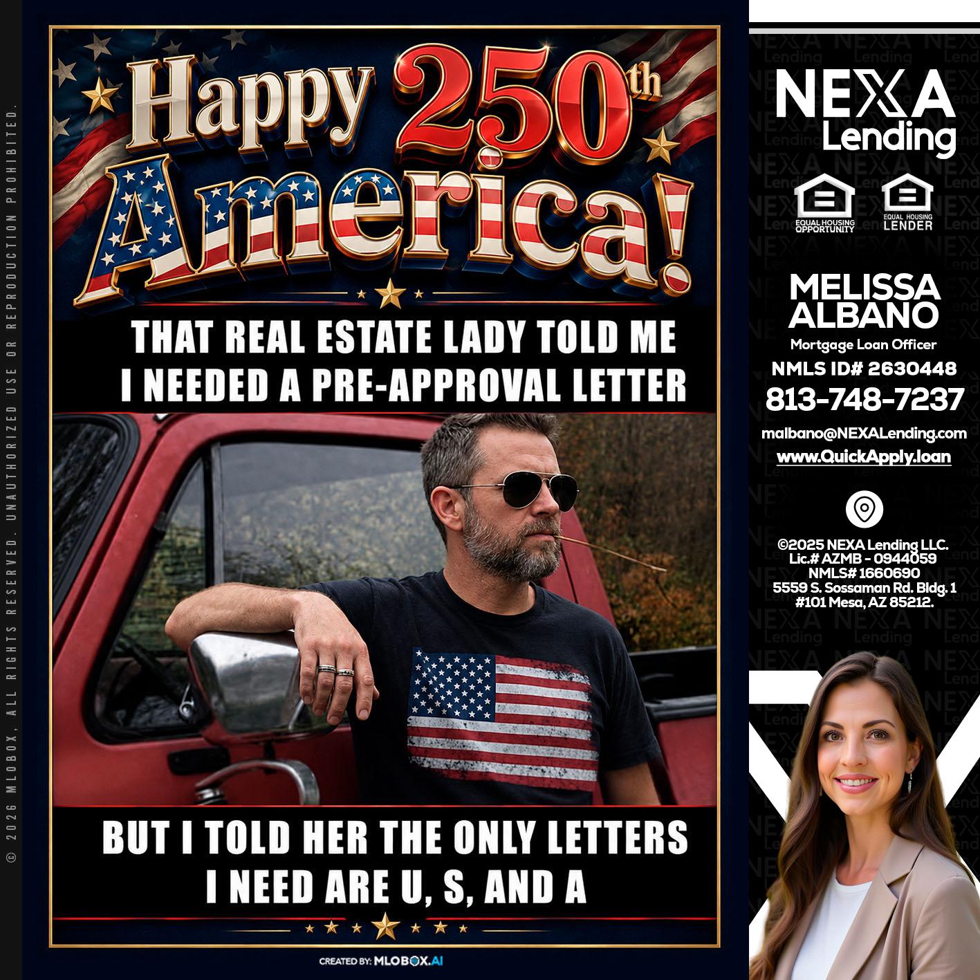 HAPPY 250 TH - Melissa Albano -Mortgage Loan Officer