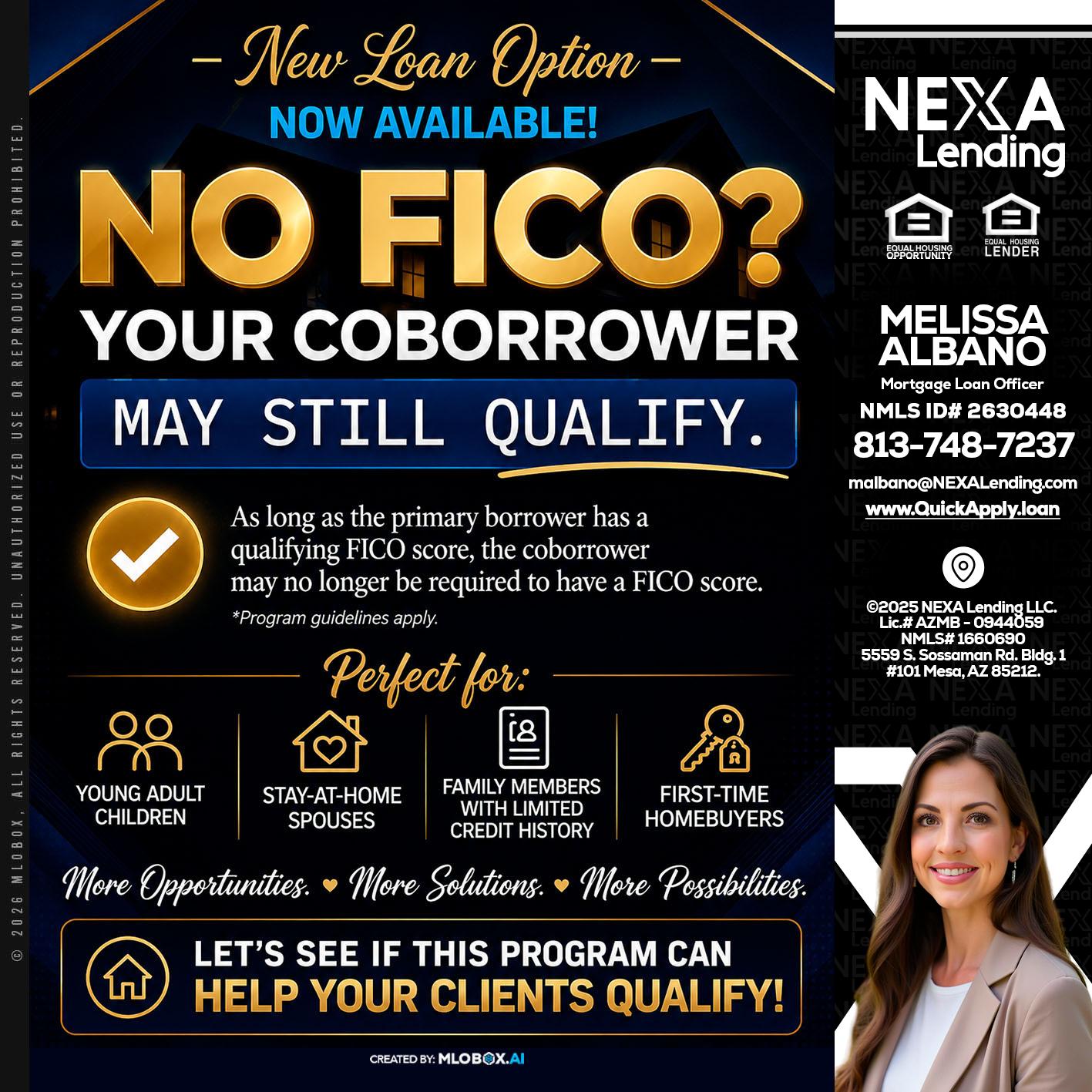 NO FICO - Melissa Albano -Mortgage Loan Officer