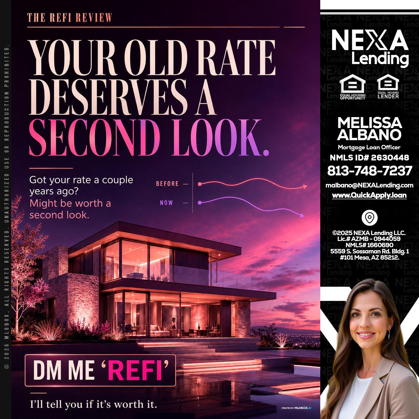 YOUR OLD - Melissa Albano -Mortgage Loan Officer