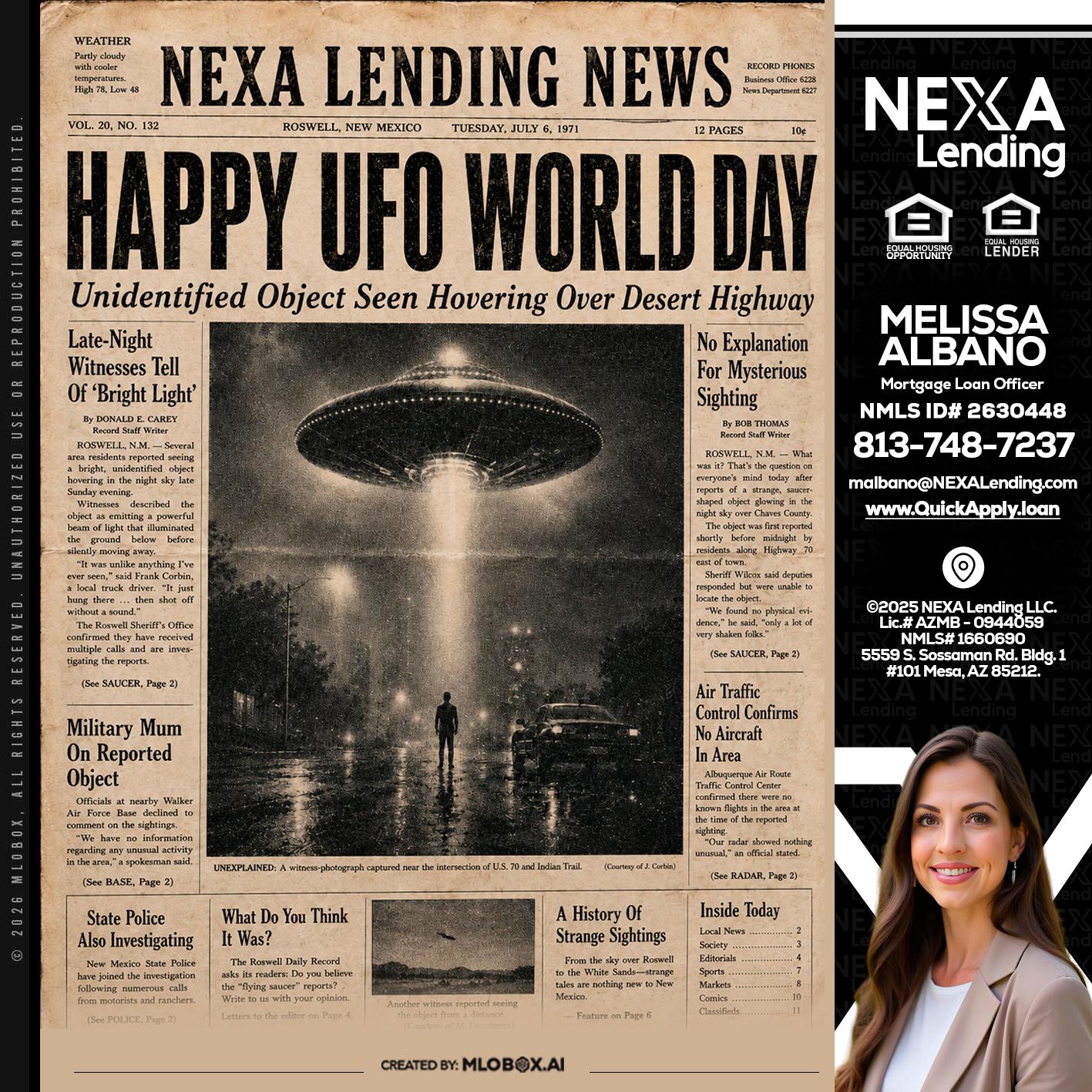HAPPY UFO WORLD DAY - Melissa Albano -Mortgage Loan Officer